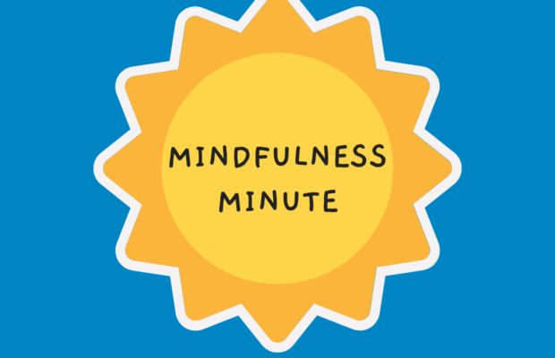 The Mindfulness Minute – Good Habits